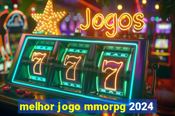 melhor jogo mmorpg 2024